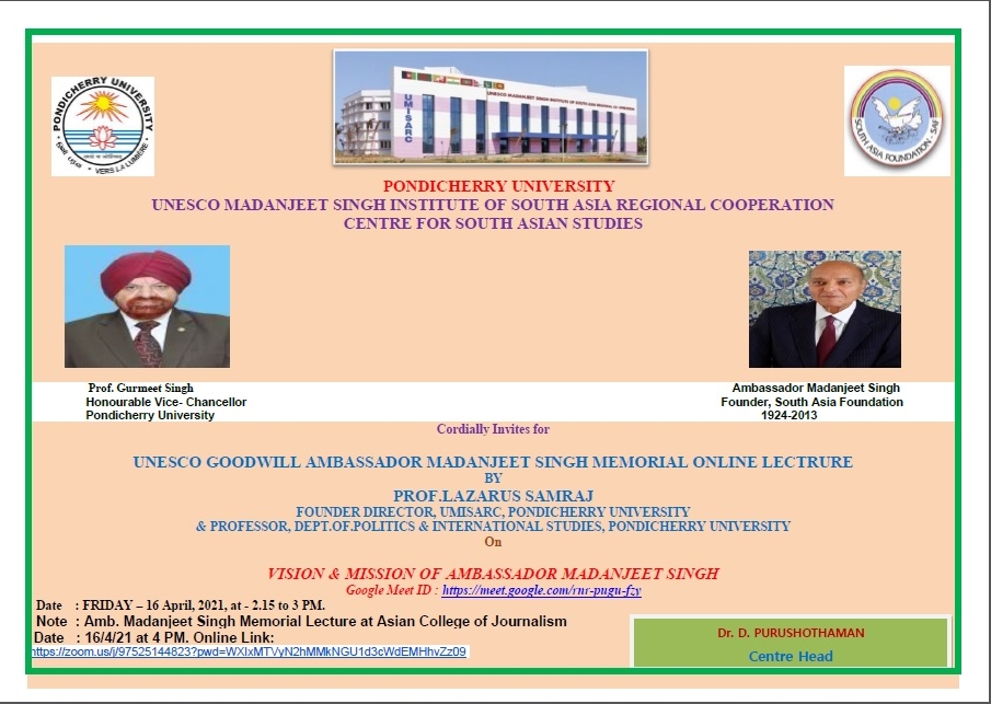 UNESCO Goodwill Ambassador Madanjeet Singh Memorial Online Lecture by Prof. Lazarus Samraj